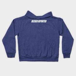 Decker Reported Kids Hoodie